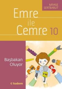 Emre İle Cemre 10-Başbakan Oluyor