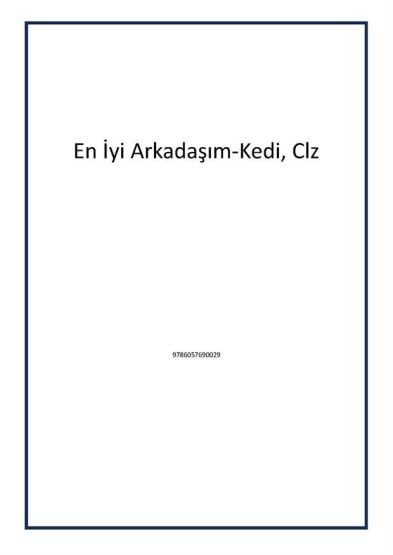 En İyi Arkadaşım-Kedi, Clz