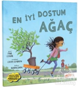 En İyi Dostum Ağaç