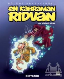 En Kahraman Rıdvan On Birinci Kitap - Diktatör