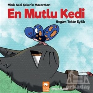 En Mutlu Kedi - Minik Kedi Şeker'in Maceraları