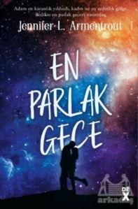 En Parlak Gece - Köken 3