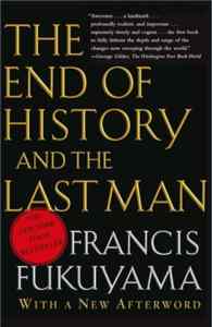 End of History and the Last Man