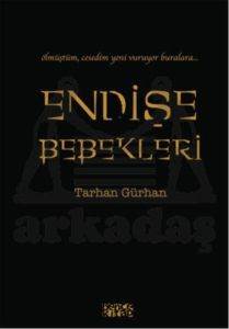 Endişe Bebekleri