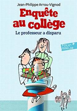 Enquete Au College 1: Le Professaur A Disparu