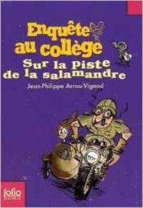 Enquete au college 4: Sur la piste de la salamandre