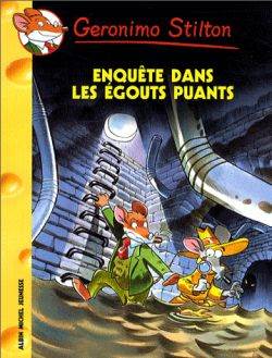 Enquéte dans les egouts puants (tome 41)