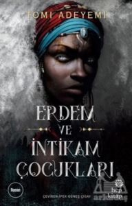 Erdem Ve İntikam Çocukları