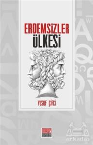 Erdemsizler Ülkesi