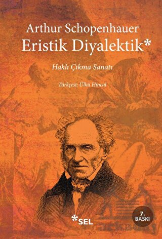 Eristik Diyalektik; Haklı Çıkma Sanatı