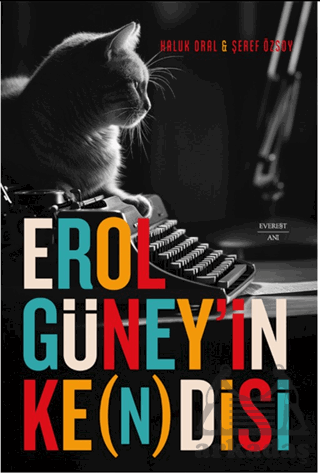 Erol Güney’İn Ke(N)Disi