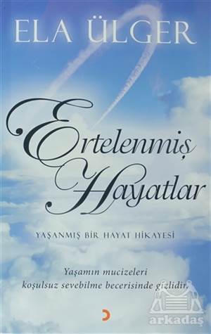 Ertelenmiş Hayatlar