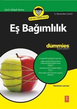 Eş Bağımlılık For Dummies - Codependency For Dummies