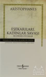 Eşekarıları, Kadınlar Savaşı Ve Diğer Oyunlar