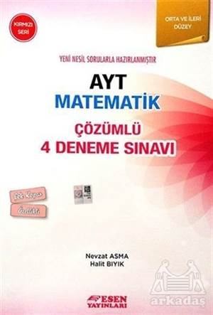 Esen Ayt Çözümlü 4 Deneme Matematik Kırmızı Seri