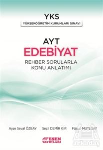 Esen Ayt Edebiyat Rehber Sorularlar Konu Anlatımı