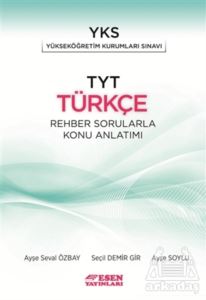 Esen Tyt Türkçe Rehber Sorularlar Konu Anlatımı