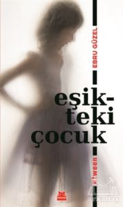 Eşikteki Çocuk