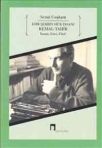 Esir Şehrin Hür İnsanı Kemal Tahir İnsan, Eser, Fikir