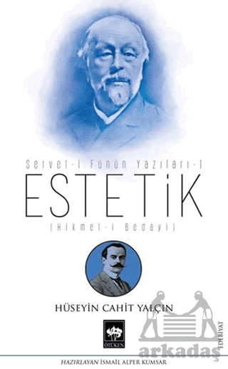 Estetik - Servet-İ Fünun Yazıları 1