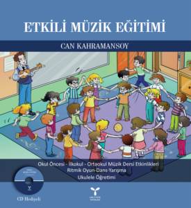 Etkili Müzik Eğitimi (CD Hediyeli)