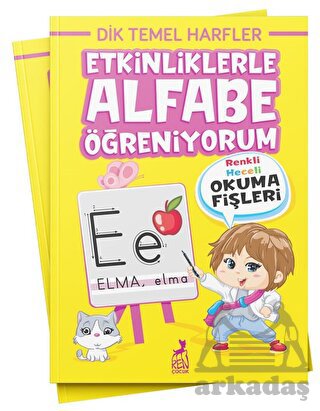 Etkinliklerle Alfabe Öğreniyorum