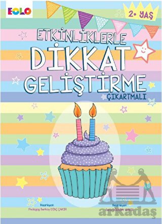 Etkinliklerle Dikkat Geliştirme