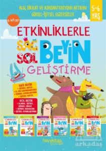 Etkinliklerle Sağ Beyin Sol Beyin Geliştirme (5-6 Yaş) (6 Kitap Takım)