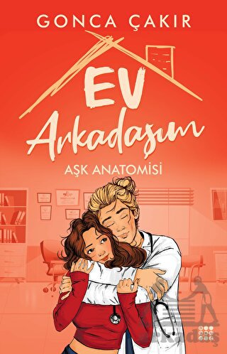 Ev Arkadaşım – Aşk Anatomisi