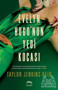 Evelyn Hugo’Nun Yedi Kocası