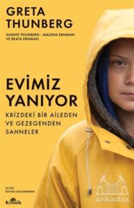 Evimiz Yanıyor