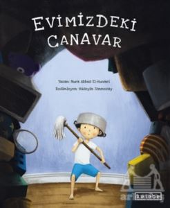 Evimizdeki Canavar