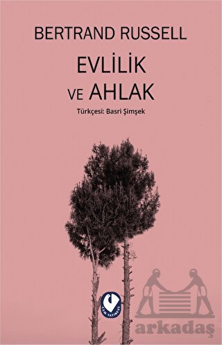 Evlilik Ve Ahlak