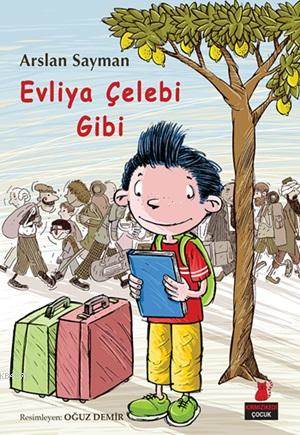 Evliya Çelebi Gibi