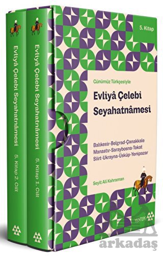 Evliya Çelebi Seyahatnamesi (5 Kitap 2 Cilt)