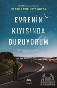 Evrenin Kıyısında Duruyorum