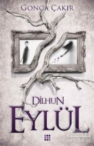 Eylül 1 - Dilhun