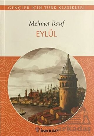 Eylül; Gençler İçin Türk Klasikleri