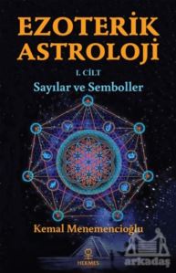 Ezoterik Astroloji 1. Cilt