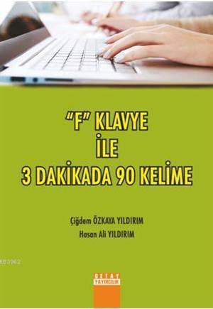 F Klavye İle 3 Dakikada 90 Kelime