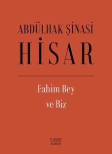 Fahim Bey Ve Biz