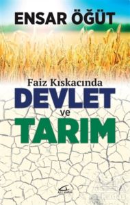 Faiz Kıskancında Devlet Ve Tarım