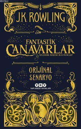 Fantastik Canavarlar Nelerdir, Nerede Bulunurlar?; Orijinal Senaryo