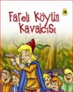 Fareli Köyün Kavalcısı