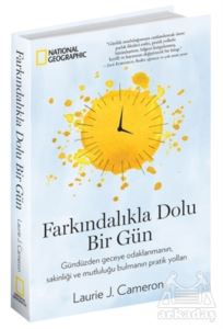 Farkındalıkla Dolu Bir Gün - National Geographic