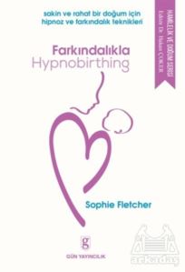 Farkındalıkla Hypnobirthing