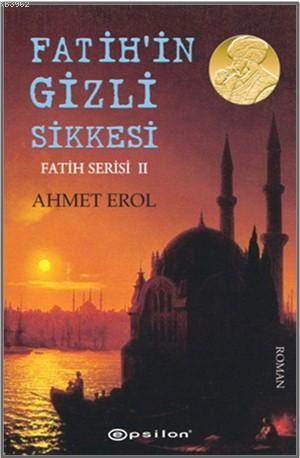 Fatih Serisi 2 - Fatih'in Gizli Sikkesi