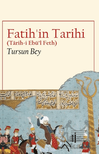 Fatih’İn Tarihi (Tarih-İ Ebü’L Feth)