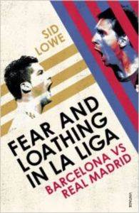 Fear and Loathing in La Liga