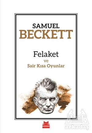 Felaket Ve Sair Kısa Oyunlar